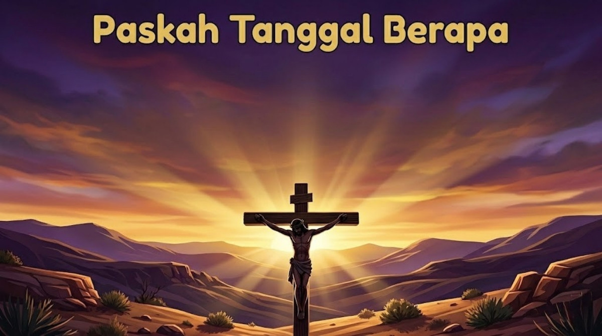 Paskah 2026 Tanggal Berapa Kapan Hari Apa