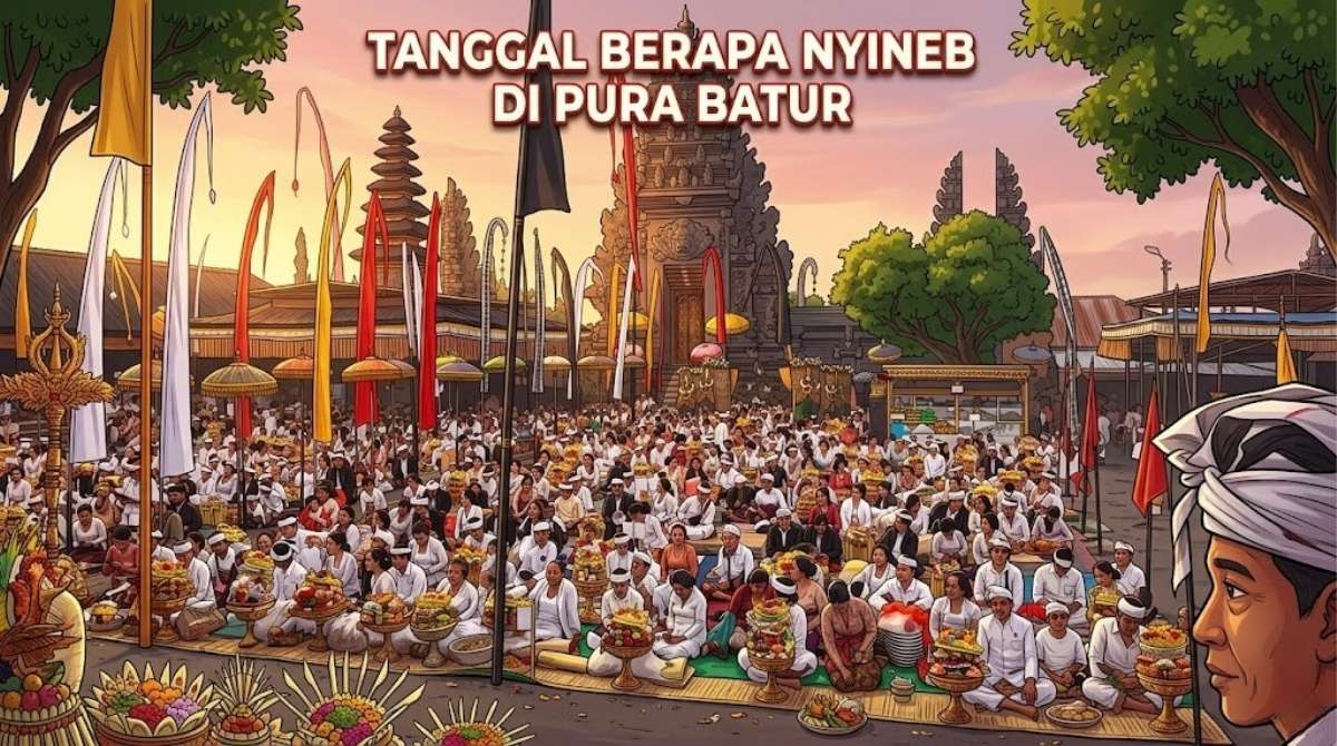 Tanggal Berapa Nyineb di Pura Batur 2026 Kapan